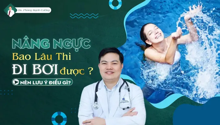 Nâng Ngực Bao Lâu Thì Đi Bơi Được? Nên Lưu Ý Gì?