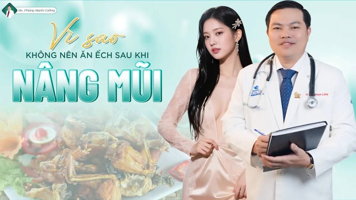 Vì sao không nên ăn ếch sau nâng mũi? Nên kiêng trong bao lâu?