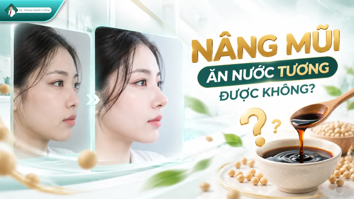 Nâng mũi ăn nước tương được không