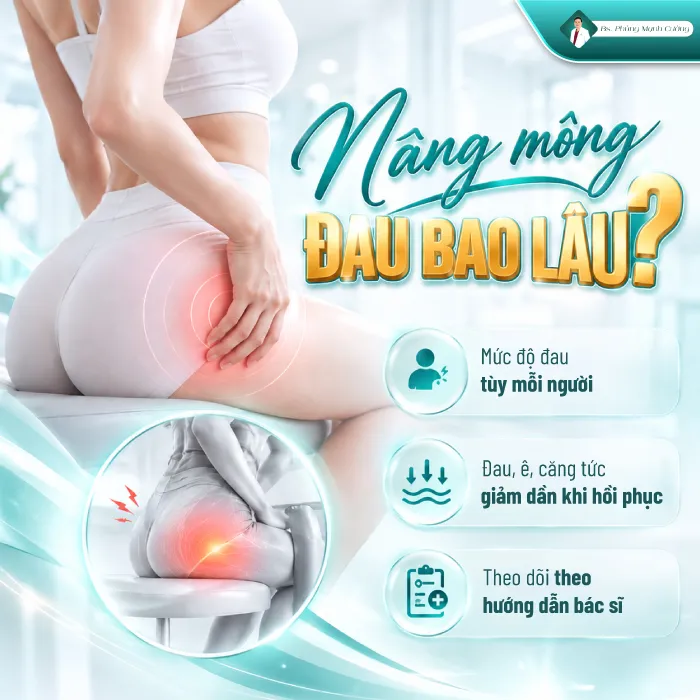 Nâng Mông Có Đau Không? Bác Sĩ Giải Đáp Từ Góc Nhìn Chuyên Môn 10 Nâng Mông Có Đau Không? Bác Sĩ Giải Đáp Từ Góc Nhìn Chuyên Môn